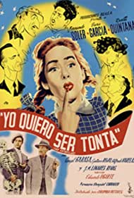 Yo quiero ser tonta (1950)